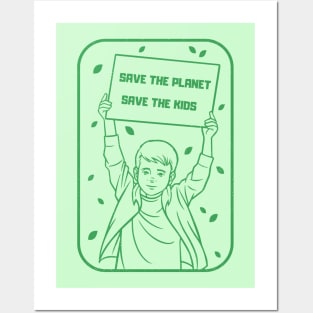 Save the Planet Save the Kids Posters and Art